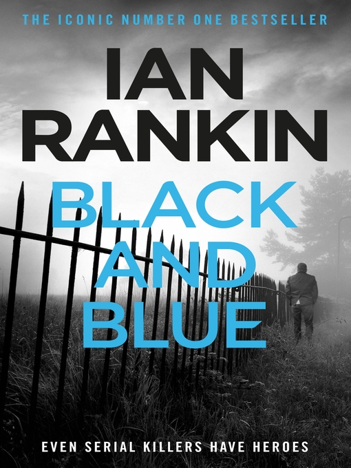 Black and Blue (eBook): Inspector Rebus Series, Book 8